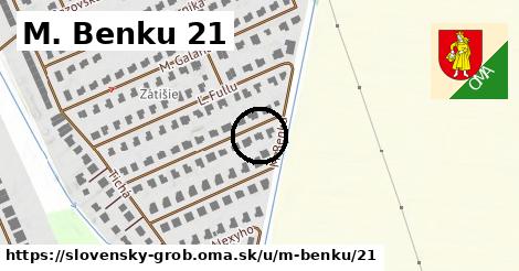 M. Benku 21, Slovenský Grob