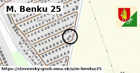 M. Benku 25, Slovenský Grob