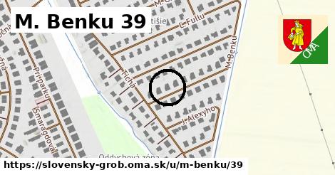 M. Benku 39, Slovenský Grob