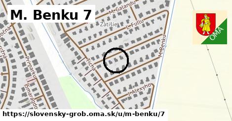 M. Benku 7, Slovenský Grob