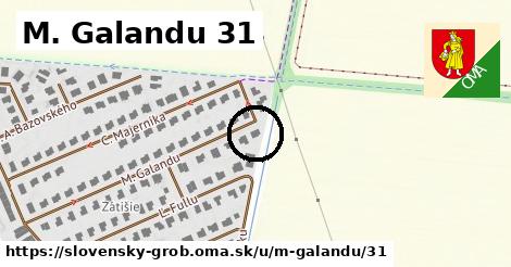 M. Galandu 31, Slovenský Grob