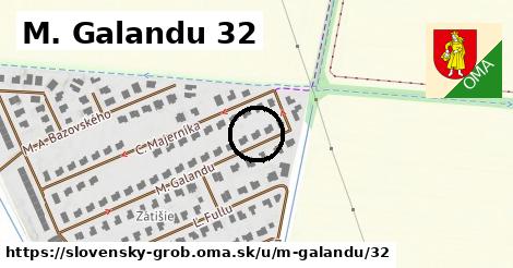 M. Galandu 32, Slovenský Grob