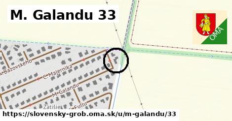 M. Galandu 33, Slovenský Grob