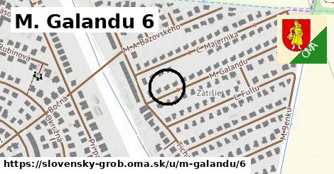 M. Galandu 6, Slovenský Grob