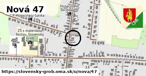 Nová 47, Slovenský Grob