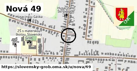 Nová 49, Slovenský Grob