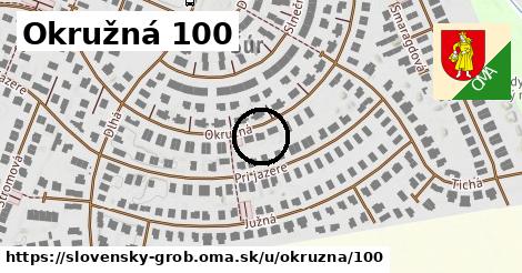 Okružná 100, Slovenský Grob