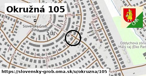 Okružná 105, Slovenský Grob