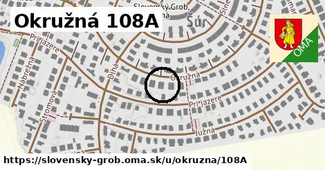 Okružná 108A, Slovenský Grob