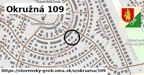 Okružná 109, Slovenský Grob