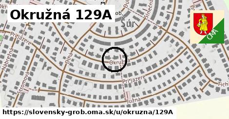 Okružná 129A, Slovenský Grob