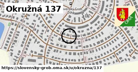 Okružná 137, Slovenský Grob