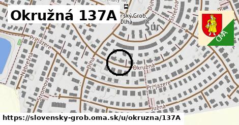 Okružná 137A, Slovenský Grob