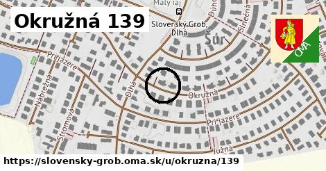 Okružná 139, Slovenský Grob