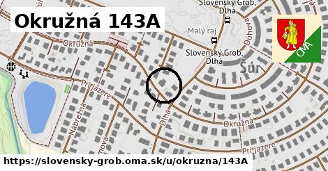 Okružná 143A, Slovenský Grob