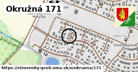 Okružná 171, Slovenský Grob