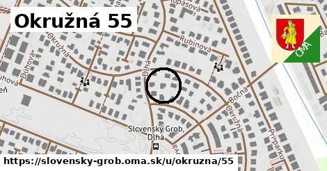 Okružná 55, Slovenský Grob