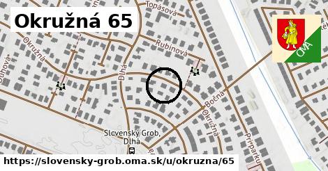 Okružná 65, Slovenský Grob