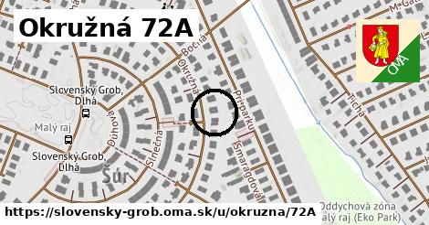 Okružná 72A, Slovenský Grob