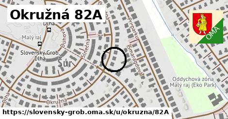 Okružná 82A, Slovenský Grob