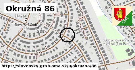 Okružná 86, Slovenský Grob