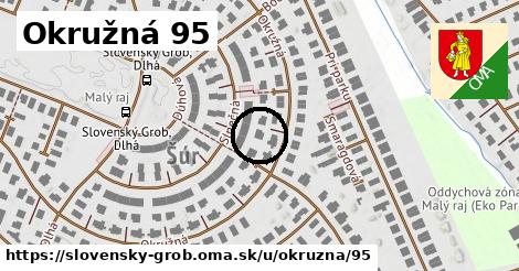 Okružná 95, Slovenský Grob