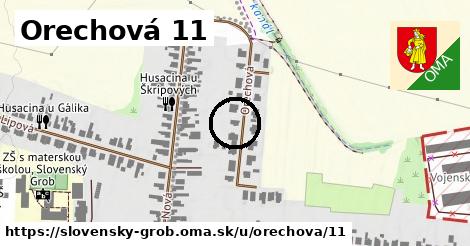Orechová 11, Slovenský Grob