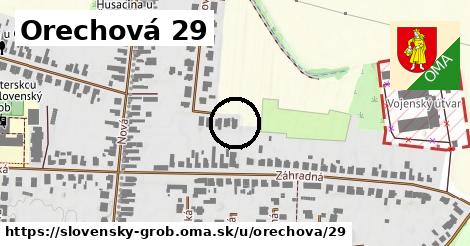 Orechová 29, Slovenský Grob