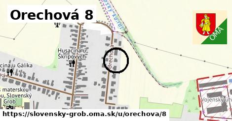 Orechová 8, Slovenský Grob