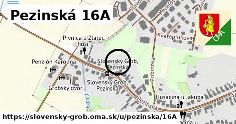 Pezinská 16A, Slovenský Grob