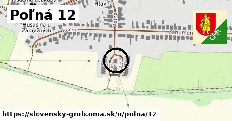 Poľná 12, Slovenský Grob