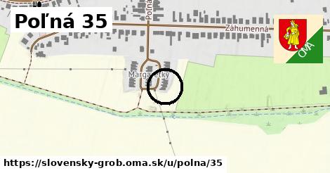 Poľná 35, Slovenský Grob