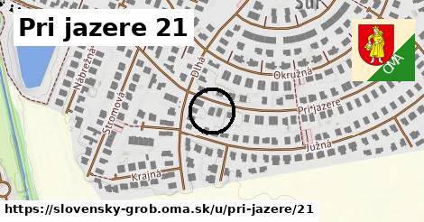 Pri jazere 21, Slovenský Grob