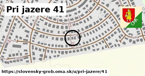 Pri jazere 41, Slovenský Grob