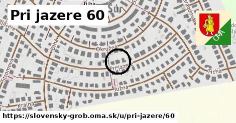 Pri jazere 60, Slovenský Grob