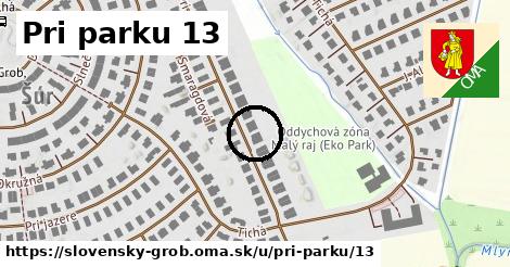 Pri parku 13, Slovenský Grob