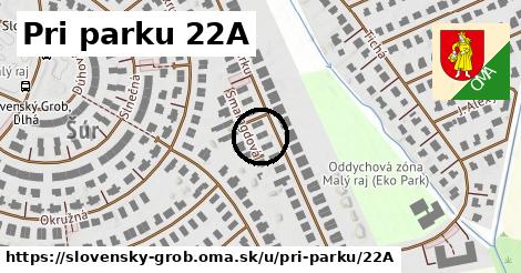 Pri parku 22A, Slovenský Grob