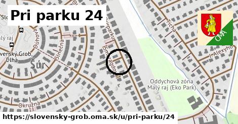 Pri parku 24, Slovenský Grob