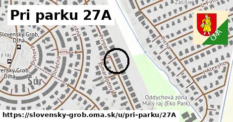 Pri parku 27A, Slovenský Grob