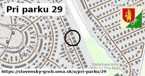 Pri parku 29, Slovenský Grob