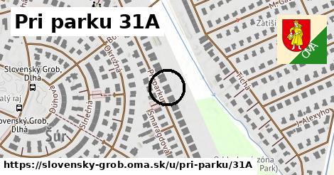 Pri parku 31A, Slovenský Grob