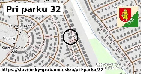 Pri parku 32, Slovenský Grob