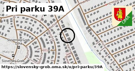 Pri parku 39A, Slovenský Grob
