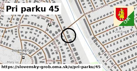 Pri parku 45, Slovenský Grob