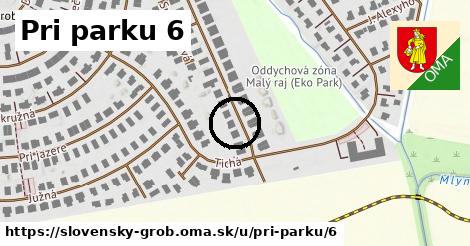 Pri parku 6, Slovenský Grob