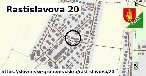 Rastislavova 20, Slovenský Grob