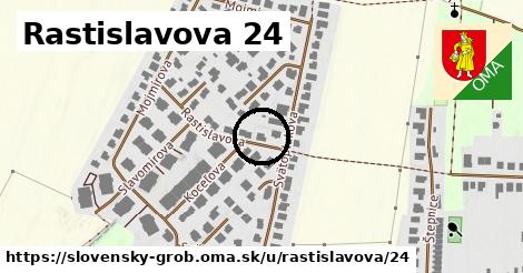 Rastislavova 24, Slovenský Grob