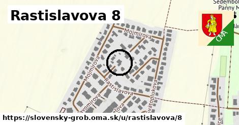 Rastislavova 8, Slovenský Grob