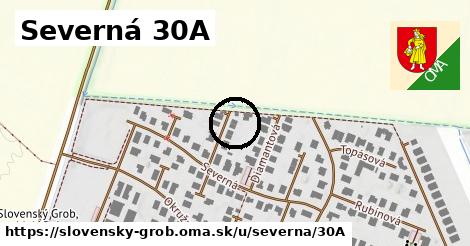 Severná 30A, Slovenský Grob