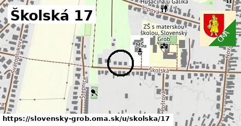 Školská 17, Slovenský Grob